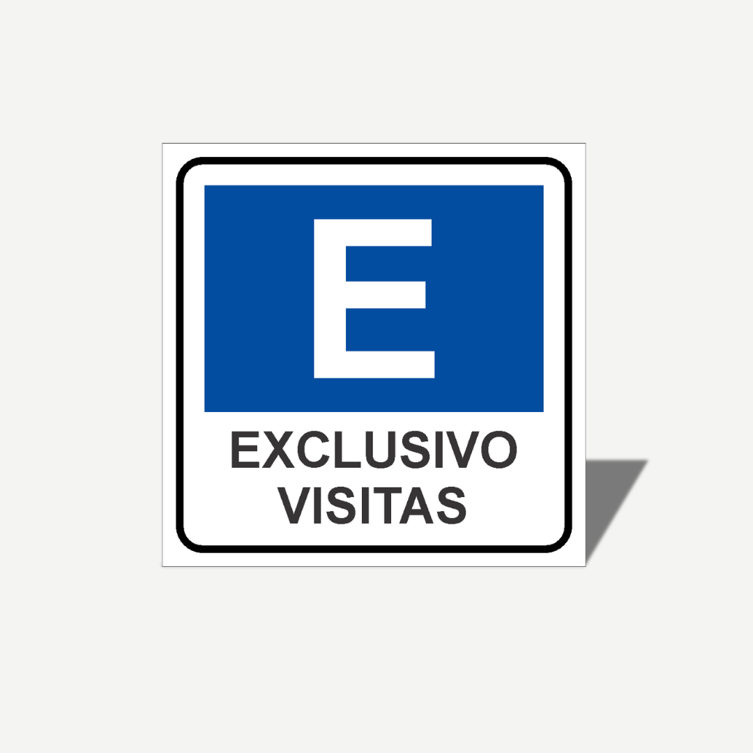 2 Señales GRANDES de "Exclusivo Visitas" | Señalética Protección Civil