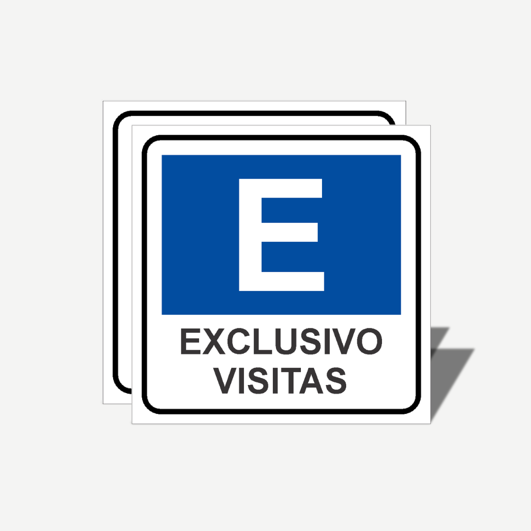 2 Señales GRANDES de "Exclusivo Visitas" | Señalética Protección Civil