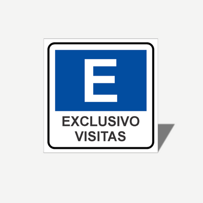 2 Señales GRANDES de "Exclusivo Visitas" | Señalética Protección Civil